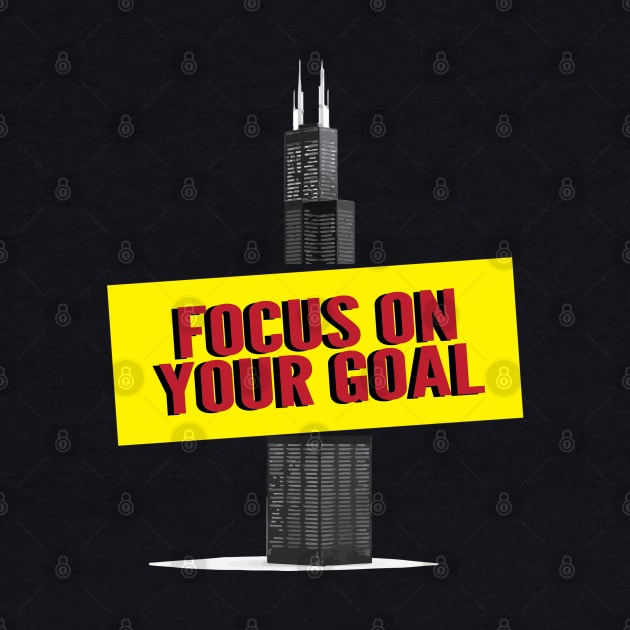 Focus on your goal by wiswisna